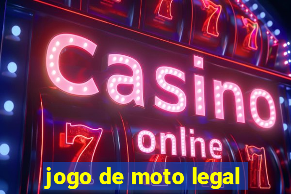 jogo de moto legal